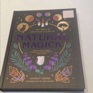 NWT “The Witch of the Forest’s Guide to Natural Magick,”